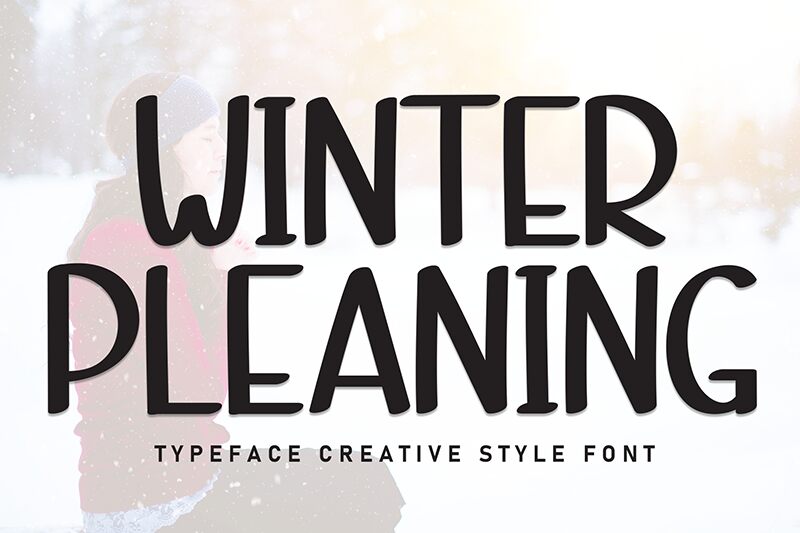 Winter Pleaning